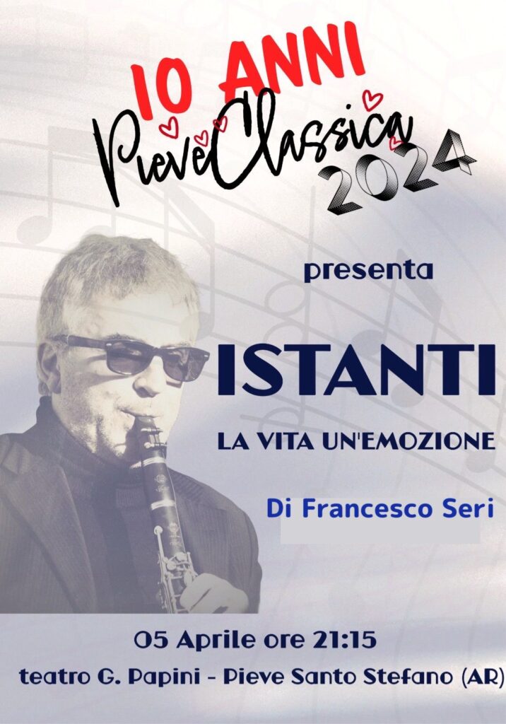 Venerdì 5 Aprile alle ore 21,15 torna PIEVE CLASSICA 2024 con il suo sesto e terz’ultimo appuntamento